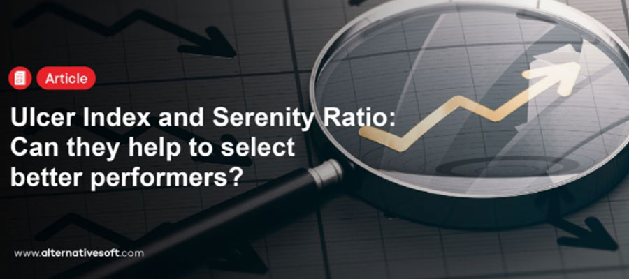 Ulcer Index and Serenity Ratio: Can they help to select better performers? 